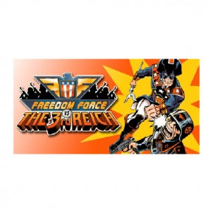Freedom Force vs. The Third Reich